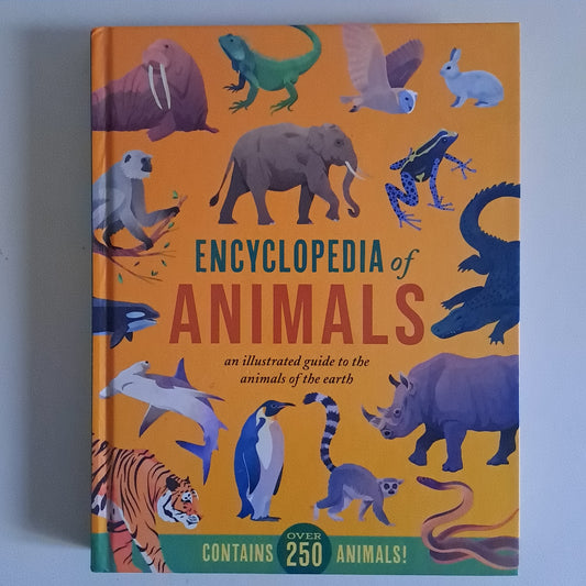 Encyclopedia of Animals: An Illustrated Guide to the Animals of the Earth – Jules Howard (Hardcover)