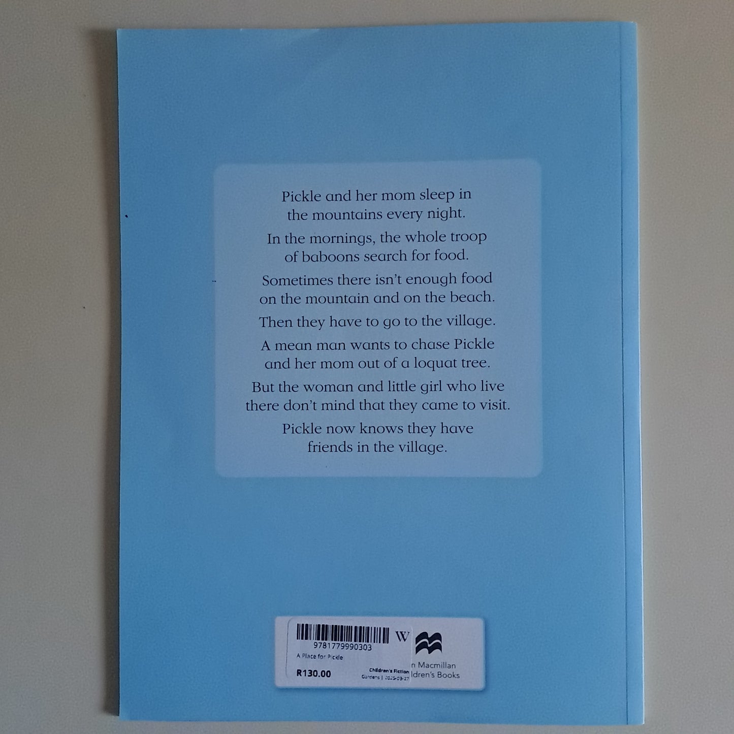 A Place for Pickle – Wendy Maartens (Paperback Picture Book)